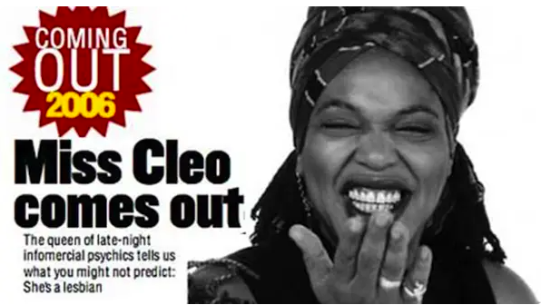 Miss Cleo comes out in a magazine article in 2006